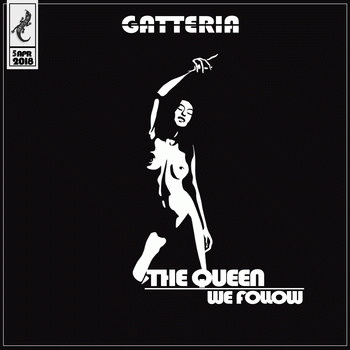 Gatteria : The Queen We Follow